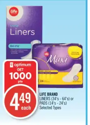 Shoppers Drug Mart LIFE BRAND LINERS (34's - 64's) or PADS (14's - 24's) offer