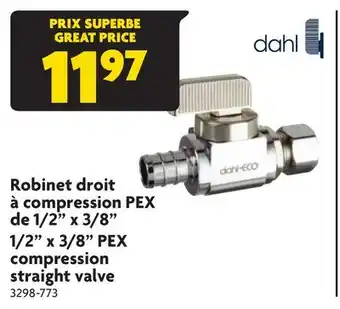 Home Hardware 1/2 x 3/8 PEX compression straight valve offer
