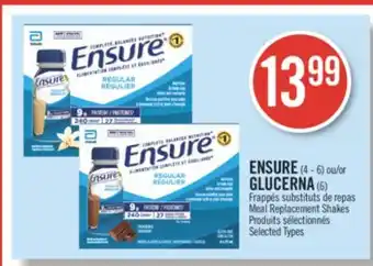 Pharmaprix ENSURE (4 - 6) or GLUCERNA (6) Meal Replacement Shakes offer