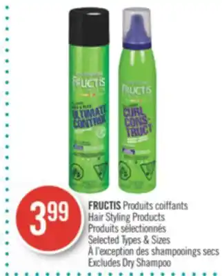 Pharmaprix FRUCTIS Hair Styling Products offer