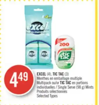 Pharmaprix EXCEL (4), TIC TAC (3) Multipack or TIC TAC Single Serve (98 g) Mints offer