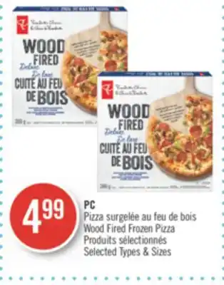 Pharmaprix PC Pizza Wood Fired Frozen Pizza offer