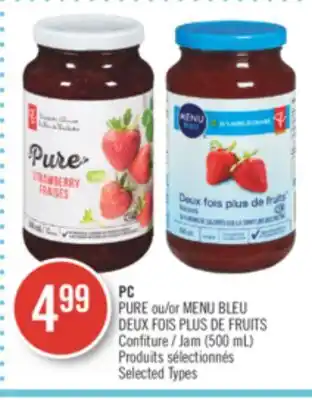 Pharmaprix PC PURE or BLUE MENU DEUX FOIS PLUS DE FRUITS Jam offer