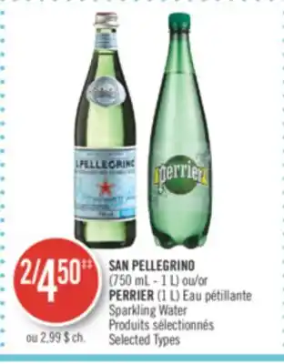Pharmaprix SAN PELLEGRINO (750 mL - 1 L) or PERRIER (1 L) Sparkling Water offer