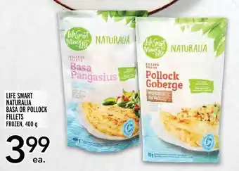 Metro LIFE SMART NATURALIA BASA OR POLLOCK FILLETS FROZEN, 400g offer