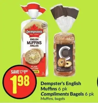 FreshCo Dempster's English Muffins 6 pk, Compliments Bagels 6 pk offer