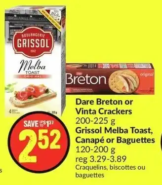 FreshCo Dare Breton or Vinta Crackers 200-225g, Grissol Melba Toast, Canapé or Baguettes 120-200g offer