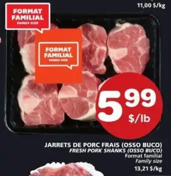 IGA FRESH PORK SHANKS (OSSO BUCO) offer