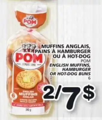 IGA POM ENGLISH MUFFINS, HAMBURGER OR HOT-DOG BUNS offer