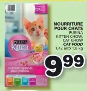IGA PURINA KITTEN CHOW, CAT CHOW CAT FOOD offer