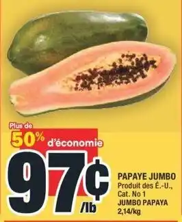 Super C JUMBO PAPAYA offer
