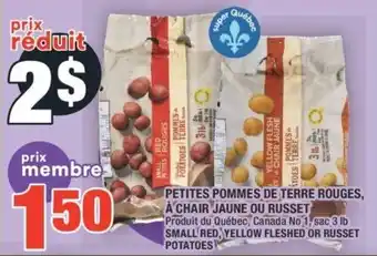 Super C SMALL RED, YELLOW FLESHED OR RUSSET POTATOES offer