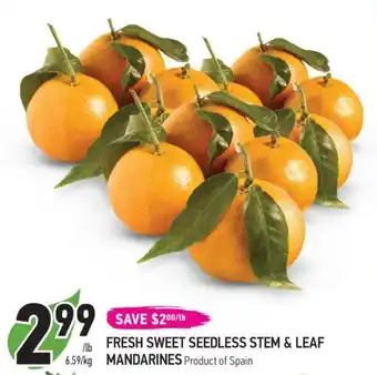 Coppa's Fresh Market FRESH SWEET SEEDLESS STEM & LEAF MANDARINES offer
