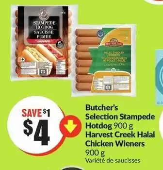 FreshCo Butcher's Selection Stampede Hotdog 900g, Harvest Creek Halal Chicken Wieners 900g offer