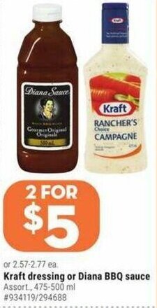 Giant Tiger Kraft dressing or diana BBQ sauce offer