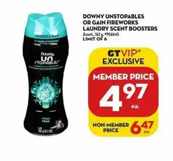 Giant Tiger Downy unstopables or gain fireworks offer