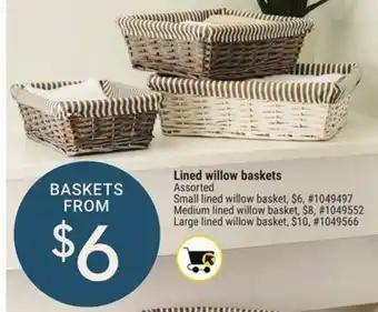 Giant Tiger Lined willow baskets offer