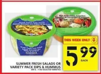 Food Basics Summer Fresh Salads or Variety Pack Dips & Hummus offer
