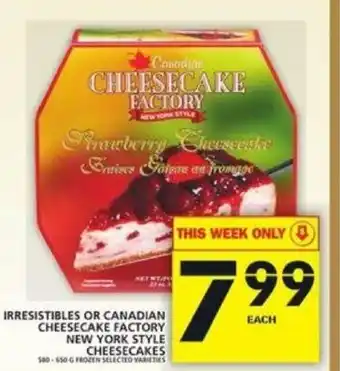 Food Basics Irresistibles Or Canadian Cheesecake Factory offer