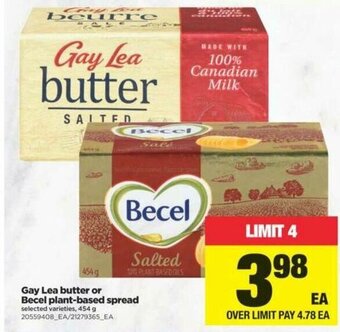 Real Canadian Superstore Gay Lea Butter or Becel Plant-based Spread offer