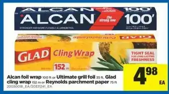 Real Canadian Superstore Alcan Foil Wrap or Ultimate Grill Foil offer