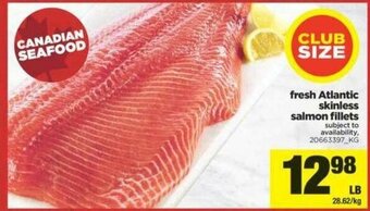 Real Canadian Superstore Fresh Atlantic Skinless Salmon Fillets offer