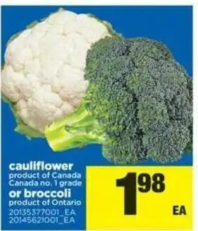Real Canadian Superstore Cauliflower or Broccoli offer