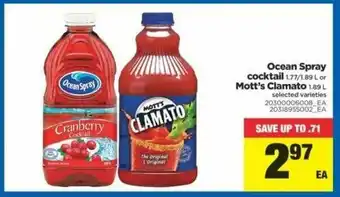 Real Canadian Superstore Ocean Spray Cocktail Mott's Clamato offer