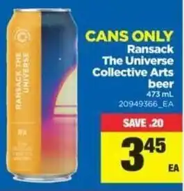 Real Canadian Superstore Ransack The Universe Collective Arts Beer offer