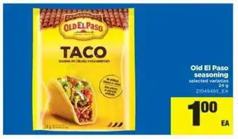 Real Canadian Superstore Old El Paso Seasoning offer