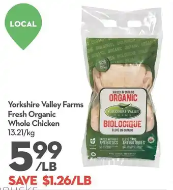 Longo's Yorkshire Valley Farms Fresh Organic Whole Chicken offer