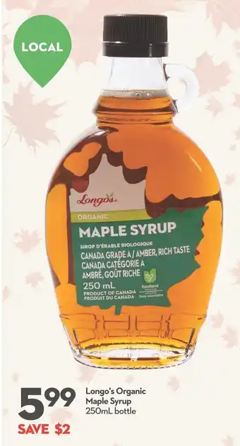 Longo's Longo's Organic Maple Syrup 250mL bottle offer