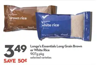 Longo's Longo's Essentials Long Grain Brown or White Rice 907g pkg selected varieties offer