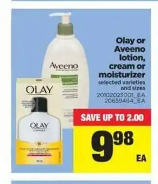 Real Canadian Superstore Olay or Aveeno lotion, Cream offer