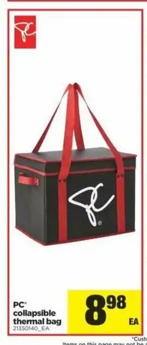 Real Canadian Superstore Collapsible Thermal Bag offer