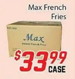 Max French Fries