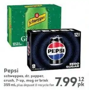 Market Place IGA Pepsi schweppes, dr. pepper, crush, 7-up, mug or brisk 355ml offer