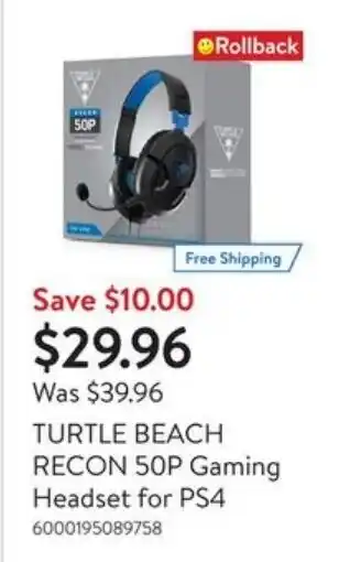 Walmart TURTLE BEACH RECON 50P Gaming Headset for PS4 offer