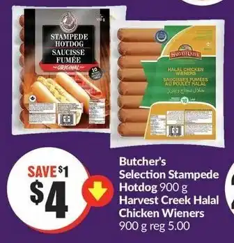 FreshCo Butcher's Selection Stampede Hotdog 900g, Harvest Creek Halal Chicken Wieners 900g offer