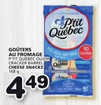 IGA P'TIT QUÉBEC OR CRACKER BARREL CHEESE SNACKS 168g offer