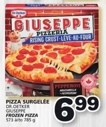 IGA DR.OETKER GIUSEPPE FROZEN PIZZA offer
