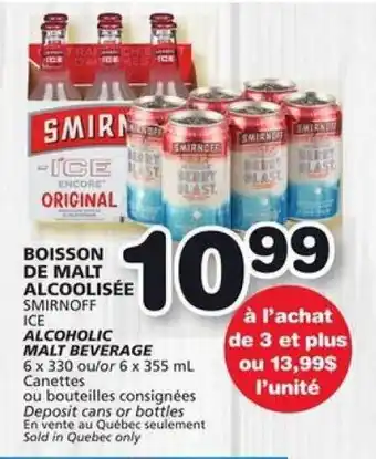 IGA SMIRNOFF ICE ALCOHOLIC MALT BEVERAGE offer