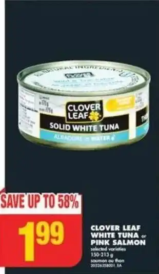 No Frills Clover Leaf White Tuna Pink Salmon offer