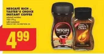 No Frills NESCAFE RICH or TASTER'S CHOICE INSTANT COFFEE offer