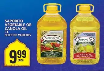 Food Basics SAPORITO VEGETABLE OR CANOLA OIL 3L SELECTED VARIETIES offer