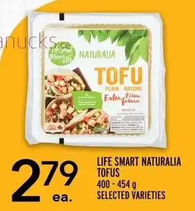 Metro LIFE SMART NATURALIA TOFUS 400-454g SELECTED VARIETIES offer