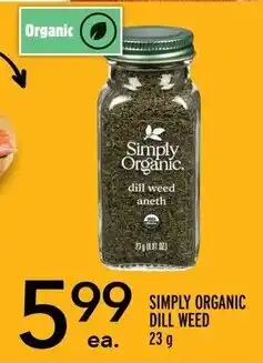 Metro SIMPLY ORGANIC DILL WEED 23g offer
