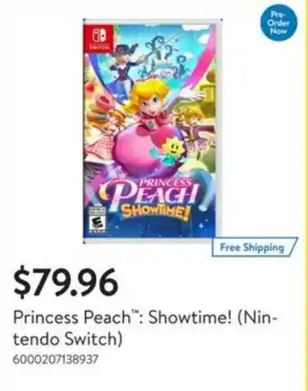 Walmart Princess Peach: Showtime! (Nintendo Switch) offer