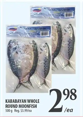 Al Premium Food Mart KABABAYAN WHOLE ROUND MOONFISH 500g offer