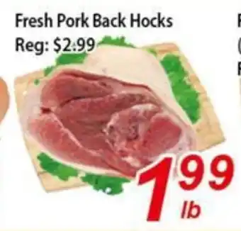 Seasons Foodmart Fresh Pork Back Hocks offer